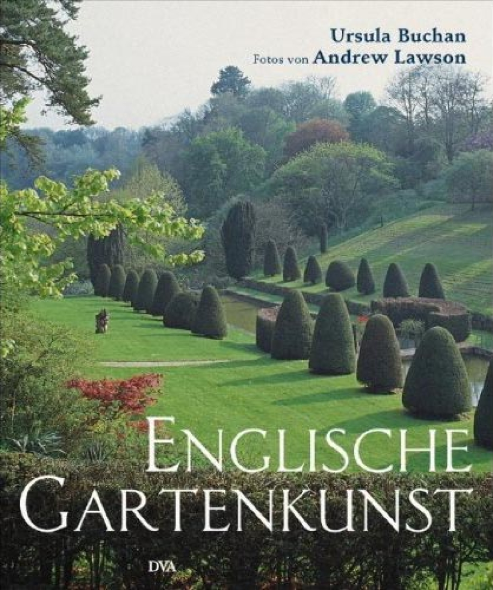 Englische Gartenkunst - Buchan/Lawson